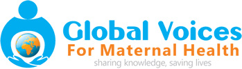 Global Voices for Maternal Health
