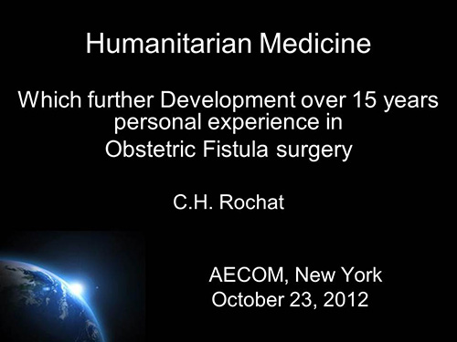 Which further development over 15 years personal experience in obstetric fistula surgery - Charles-Henry Rochat