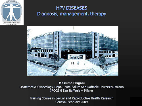 HPV diseases: Diagnosis, management, therapy - Massimo Origoni