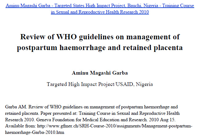 Review of WHO guidelines on management of postpartum haemorrhage and retained placenta - Aminu Magashi Garba