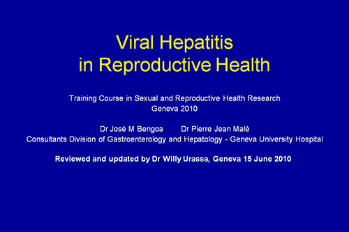Viral hepatitis in reproductive health - José Bengoa, Pierre Jean Malé, Willy Urassa