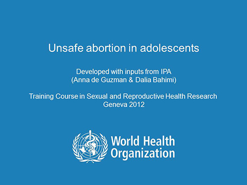 Unsafe abortion in adolescents - World Health Organization