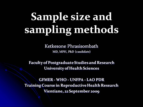 Sample size and sampling methods - Ketkesone Phrasisombath