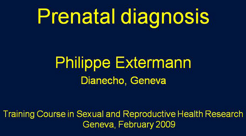 Prenatal diagnosis - Philippe Extermann