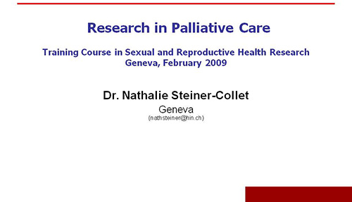 Research in palliative care - Nathalie Steiner-Collet