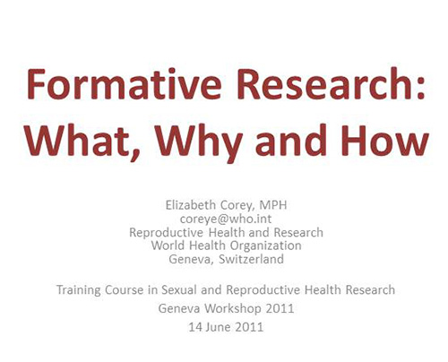 Formative research: What, why, and how - Elizabeth Corey