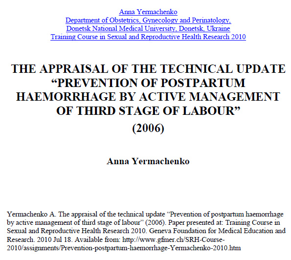 The appraisal of the technical update “Prevention of postpartum haemorrhage by active management of third stage of labour” (2006) - Anna Yermachenko