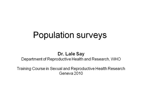 Population surveys - Lela Say