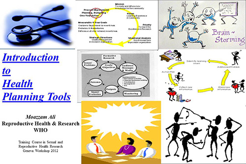 Introduction to health planning tools - Moazzam Ali