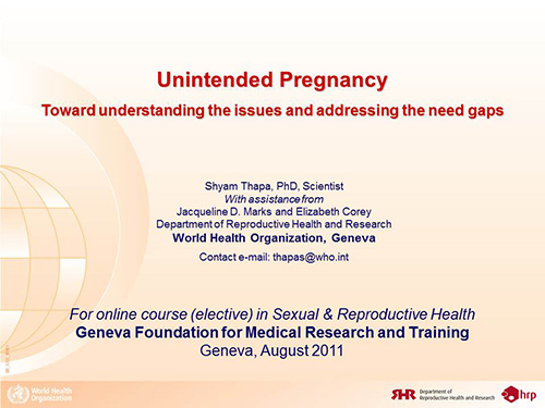 Unintended pregnancy. Toward understanding the issues and addressing the need gaps - Shyam Thapa, Jacqueline Marks, Elizabeth Corey
