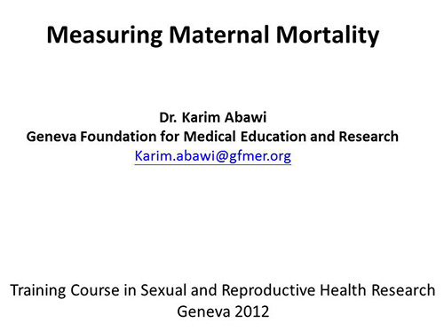 Measuring maternal mortality - Karim Abawi