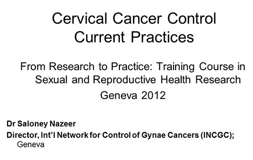 Cervical cancer control: current practices - Saloney Nazeer
