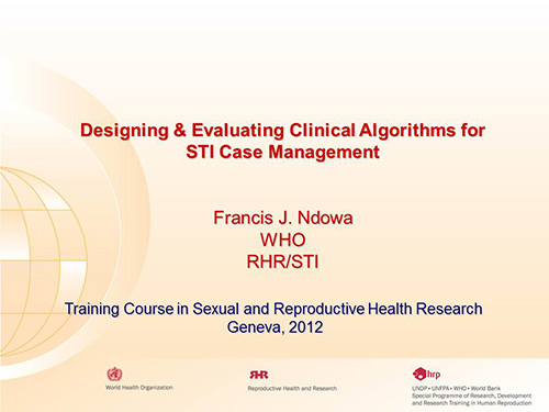 Designing And Evaluating Clinical Algorithms For Sti Case Management Francis J Ndowa