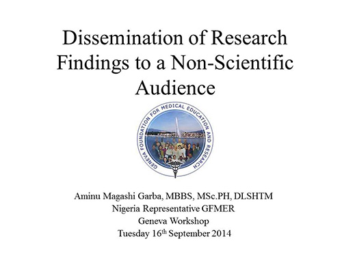 Dissemination of research findings to a non-scientific audience - Aminu Magashi Garba