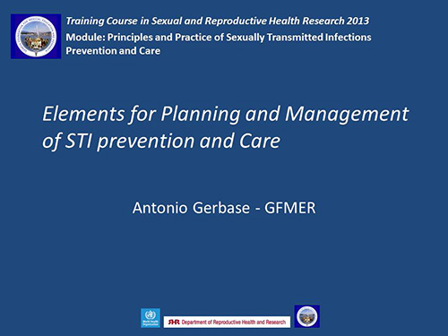 Elements for planning and management of STI prevention and care - Antonio Gerbase