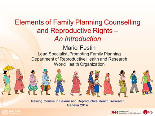 Elements of family planning counselling and reproductive rights – An introduction - Mario Festin