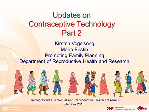 Updates on contraceptive technology. Part 1 - Kirsten Vogelsong, Mario Festin