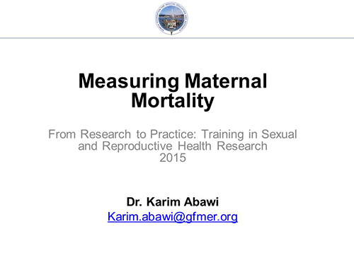 Measuring maternal mortality - Karim Abawi