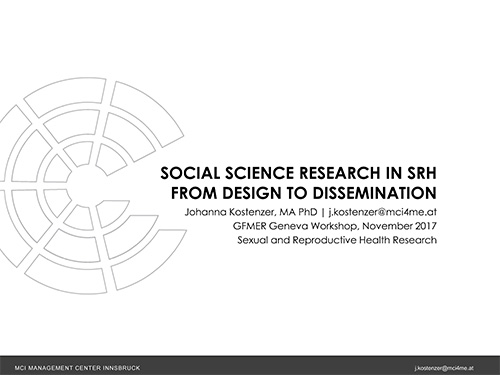 Social science research in SRH – from design to dissemination - Johanna Kostenzer