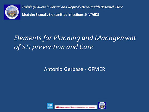 Elements for planning and management of STI prevention and care - Antonio Gerbase