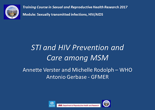 STI and HIV prevention and care among MSM - Annette Verster, Michelle Rodolph, Antonio Gerbase