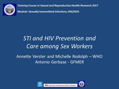 STI and HIV prevention and care among sex workers - Annette Verster, Michelle Rodolph, Antonio Gerbase