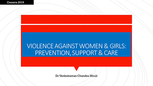 Violence against women and girls: prevention, support and care - Venkatraman Chandra-Mouli